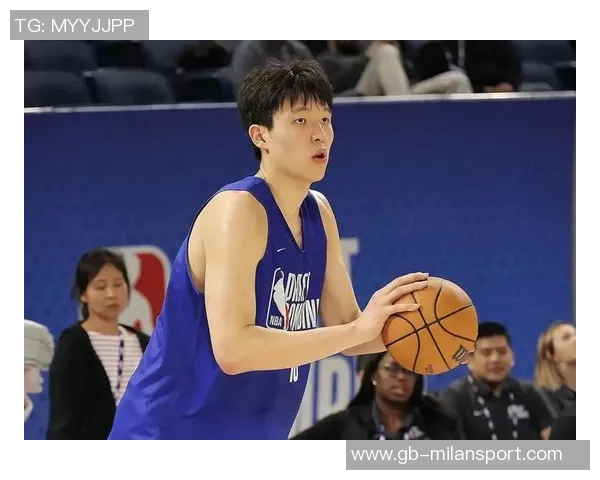 如何提升杨瀚森在空位的接球能力比卢普斯提出组织进攻的新策略