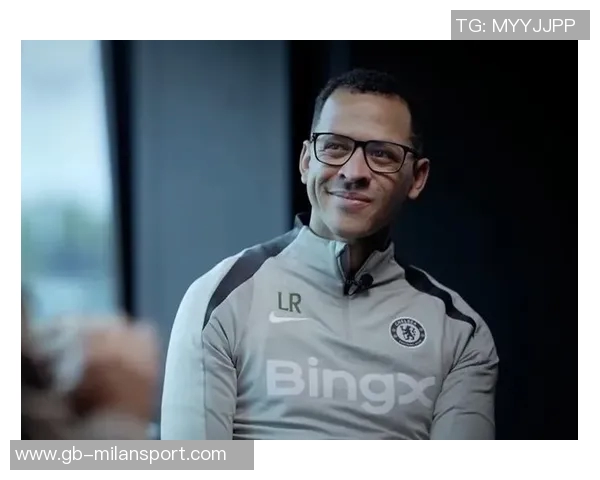 BBC报道罗塞尼尔深刻理解切尔西重视年轻球员培养的建队理念