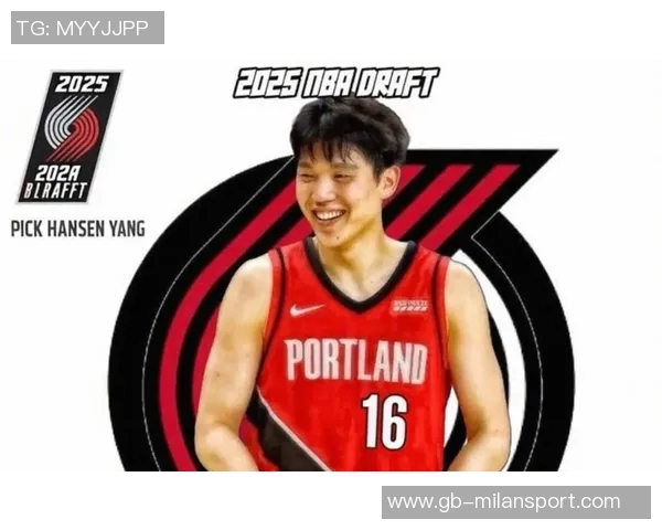 拓媒：杨瀚森与利拉德在全明星赛展现实力证明他们的价值与潜力